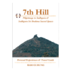 7th Hill Pilgrimage to Sadhguru & Sadhguru Sri Brahma Sacred Spaces