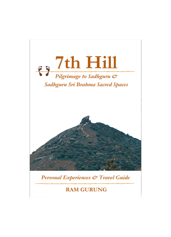 7th Hill Pilgrimage to Sadhguru & Sadhguru Sri Brahma Sacred Spaces